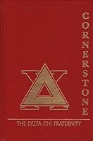 Cornerstone Delta Chi Fraternity B000CCZSBW Book Cover