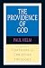 The Providence of God (Contours of Christian Theology)
