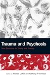 Trauma and Psychosis