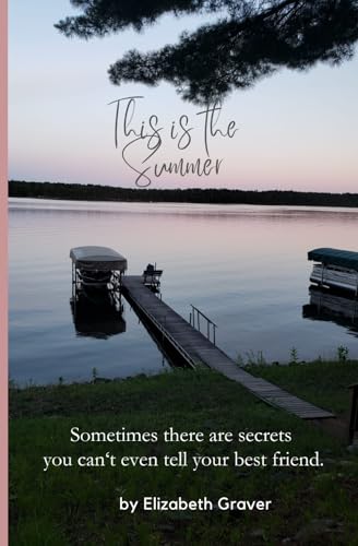 This is the Summer