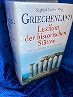 Griechenland. Lexikon der historischen Stätten. Von den Anfängen bis zur Gegenwart 3828941443 Book Cover