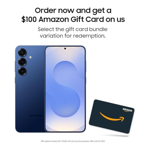 SAMSUNG Galaxy S25+ Cell Phone + $100 Amazon Gift Card, 256GB, AI...