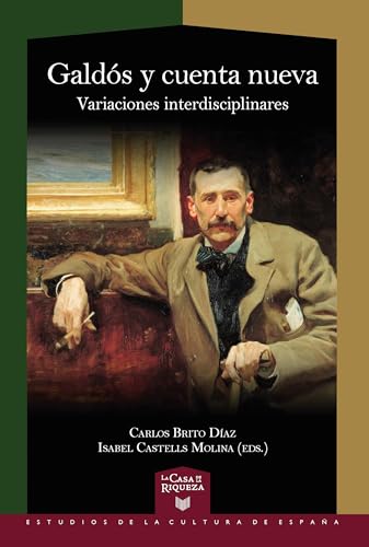 Galdós y cuenta nueva variaciones interdisciplinares