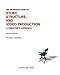 An Introduction To Story, Structure, And Video Production: A Director's Approach