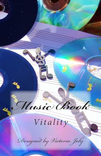Music Book: Vitality 1514221454 Book Cover