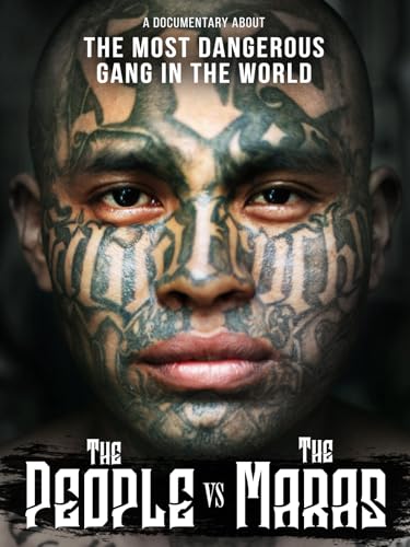 The People Vs. The Maras