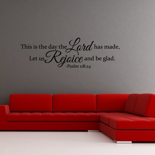 This Is The Day The Lord Has Made Let Us Rejoice And Be Glad Psalm 118:24 Vinyl Wall Decal Bible Verse Quote Decor #TOP1