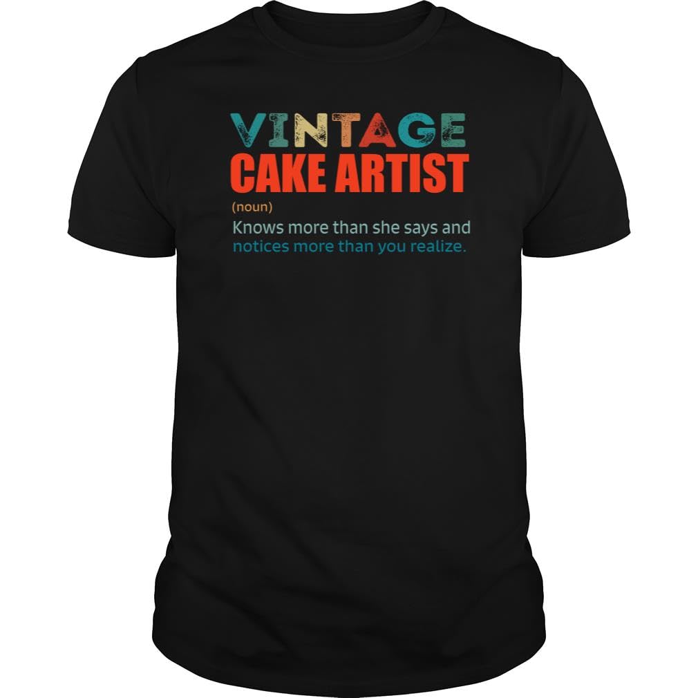 Vintage Cake Artist Knows More Than Job Title - Unisex Tee Black