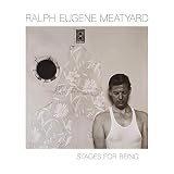 Ralph Eugene Meatyard: Stages for Being (UNIVERSITY OF K)
