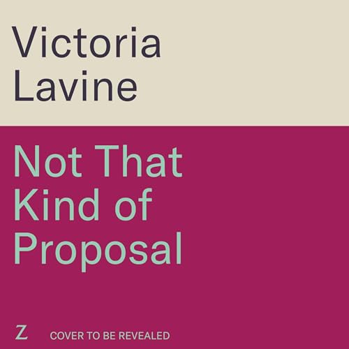 『Not That Kind of Proposal』のカバーアート