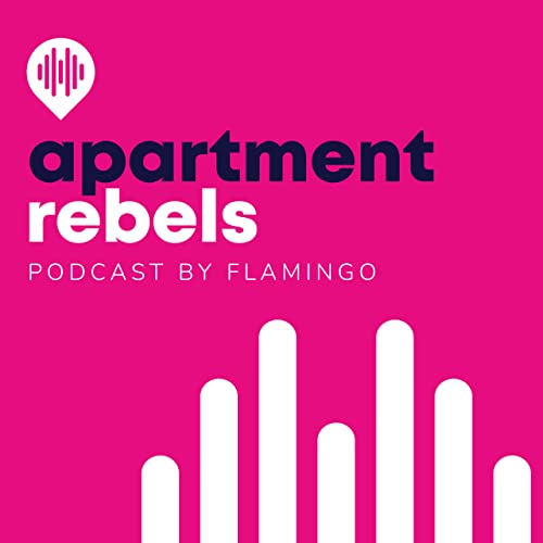 The Apartment Rebels Podcast Podcast Por Flamingo arte de portada
