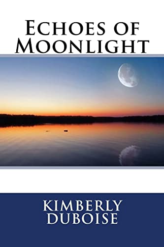 Echoes of Moonlight