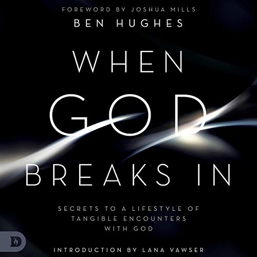 When God Breaks In by Ben Hughes episode artwork