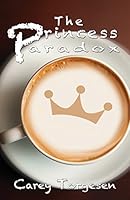 The Princess Paradox 1518768679 Book Cover