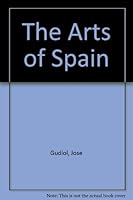 The Arts of Spain 0500200173 Book Cover