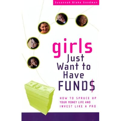 Girls Just Want to Have Funds