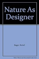 Nature As Designer B001R1R9N2 Book Cover