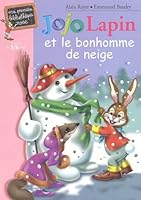 Jojo lapin et le bonhomme de neige 2012002226 Book Cover