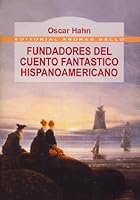 Fundadores Del Cuento Fantast. Hispanoamericano 9561315556 Book Cover