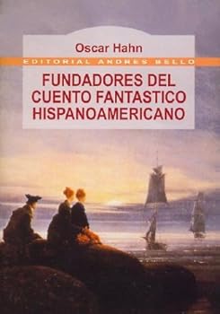 Paperback Fundadores Del Cuento Fantast. Hispanoamericano [Spanish] Book
