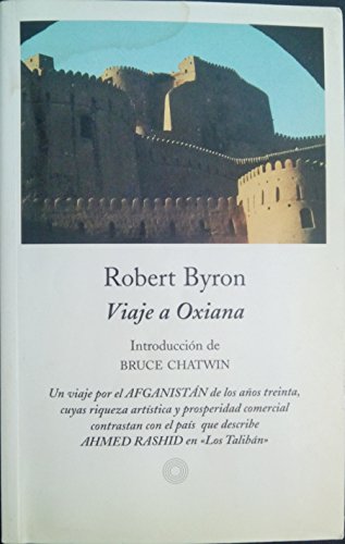 Viaje a Oxiana [Spanish] 8483074079 Book Cover