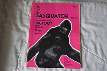 Paperback On The Track of the Sasquatch Book 2 Book