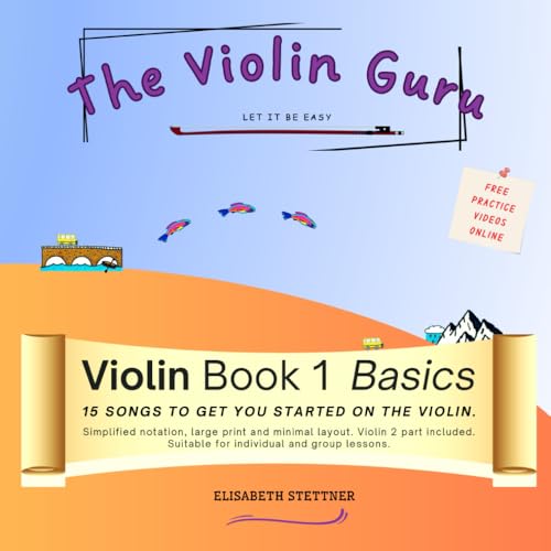 The Violin Guru Violin Book 1 Basics
