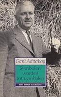 Symbolen worden tot symbalen (Bert Bakker bloemlezing) 9035110390 Book Cover