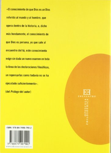 El Dios de la fe y el Dios de los filosofos/ The God of Faith and The God of Philosophers