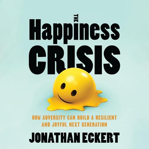 Page de couverture de The Happiness Crisis