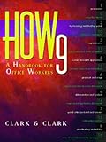 HOW 9: A Handbook for Office Workers