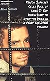  Prison Supplies Cells Full of Love If You Know How to Open the Door in a Most Seductive Manner: An MM Prison Noveletta (Convicts Are Incarcerated Behind ... of Purest Passion Book 2) (English Edition)
