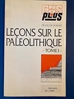 Leçons sur le paléolithique, fascicule3. Notions de géologie quaternaire 2876820870 Book Cover
