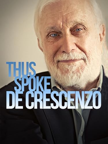 Ainsi Parlait De Crescenzo