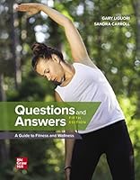 Questions and Answers: A Guide to Fitness and Wellness 1260261298 Book Cover