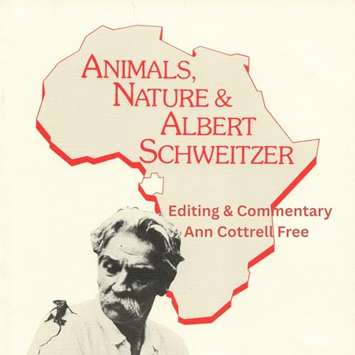Enjoy Animals, Nature and Albert Schweitzer from Ann Cottrell Free episode artwork
