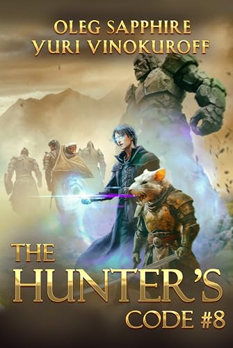 The Hunter’s Code: Book 8: A Portal Progression Fantasy Series (English Edition)