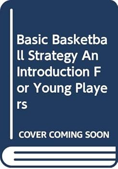 Basic Basketball Strategy