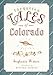 Forgotten Tales of Colorado