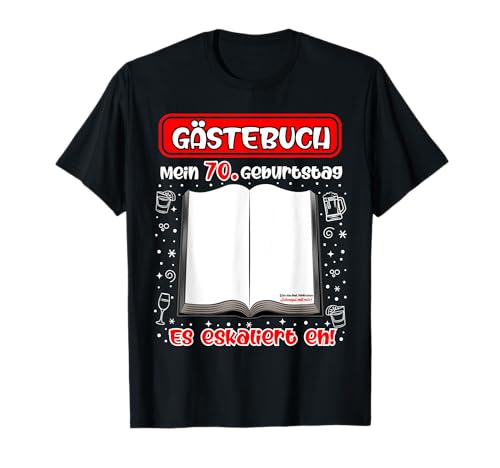 Mi 70 cumpleaños libro de visitas para firmar 70 años Camiseta