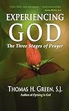 Experiencing God: The Three Stages of Prayer