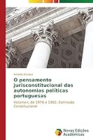O Pensamento Jurisconstitucional Das Autonomias Politicas Portuguesas 3639611225 Book Cover