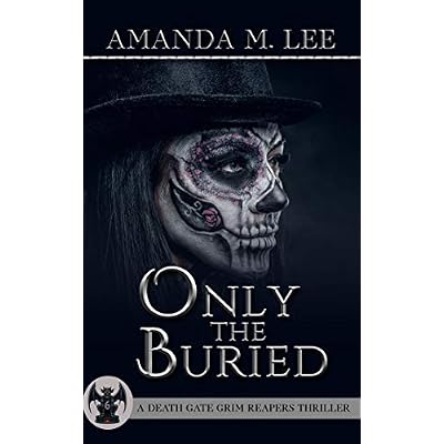 Only the Buried
