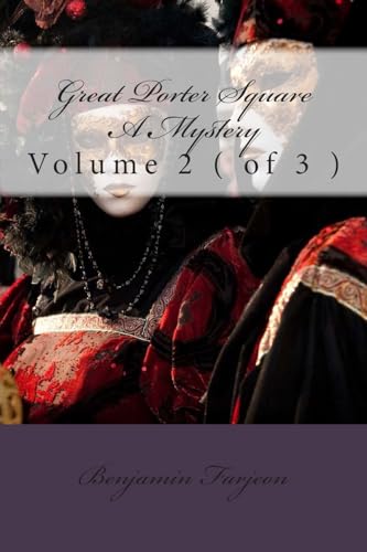 Great Porter Square A Mystery: Volume 2 ( of 3 ) 1508758255 Book Cover