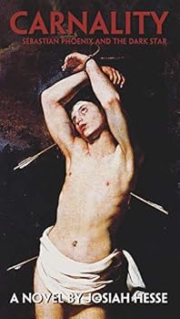 Perfect Paperback Carnality: Sebastian Phoenix and the Dark Star Book