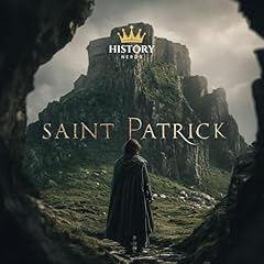 Saint Patrick Audiolibro Por History Nerds arte de portada