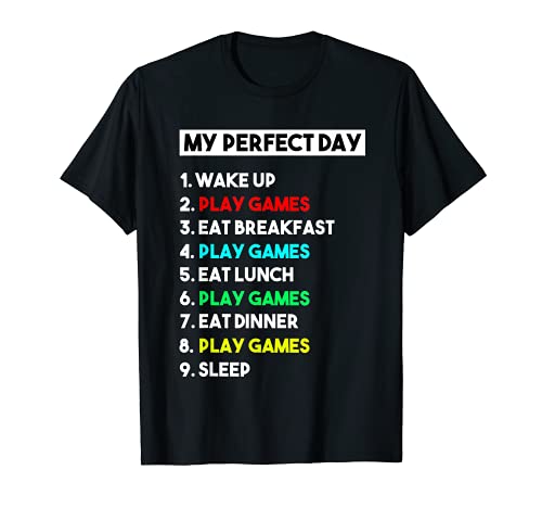 My Perfect Day Play Games for Games T-Shirt, Black