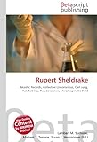  Rupert Sheldrake: Akashic Records, Collective Unconscious, Carl Jung, Falsifiability, Pseudoscience, Morphogenetic Field