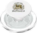 Photo Gallery i have no shelf control funny book lover popsockets popgrip per magsafe Photo Gallery i have no shelf control funny book lover popsockets popgrip per magsafe