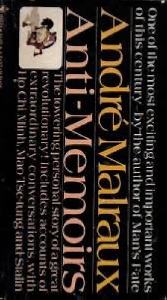 André Malraux Anti-Memoirs 81Xisu0-gvL._UF1000,1000_QL80_.jpg